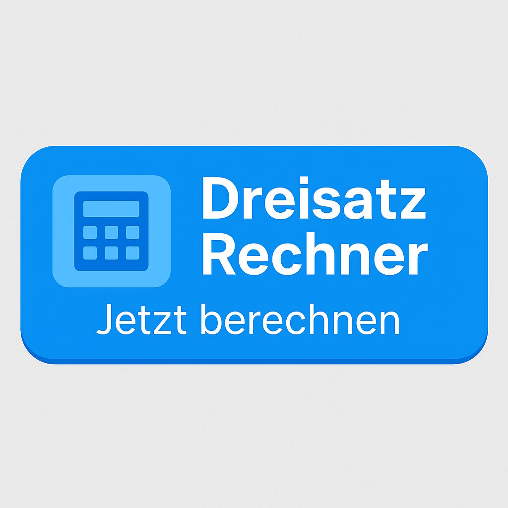 Dreisatz-Rechner online kostenlos (NEU!) dreisatz Rechner