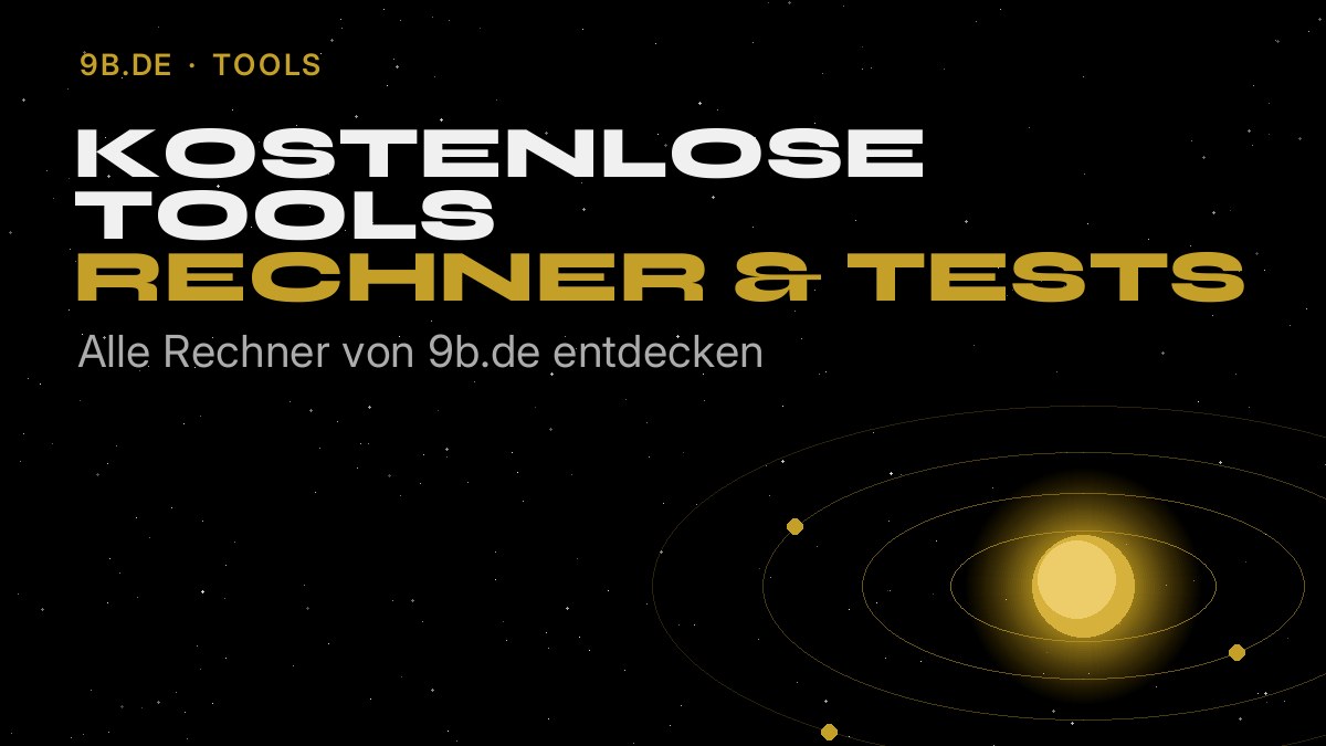 Kostenlose Tools und Rechner auf 9b.de